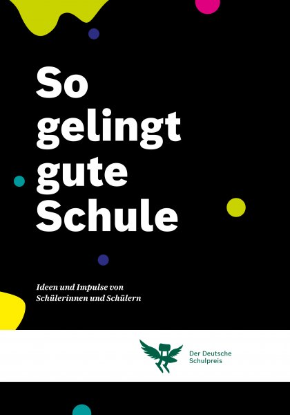 Was Macht Eine Gute Schule Aus? | Der Deutsche Schulpreis